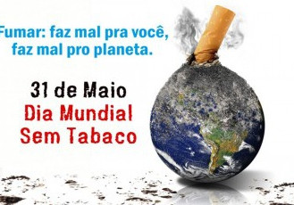 31 de maio – Dia Mundial sem Tabaco