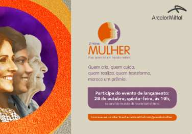 ArcelorMittal lança segunda edição do Prêmio Mulher