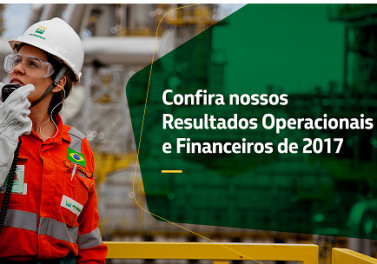 Petrobras melhora resultado em 2017
