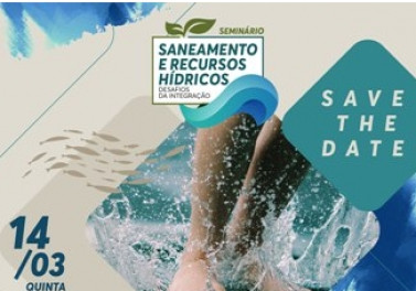 Seminário "Saneamento e Recursos Hídricos: Os desafios da Integração"