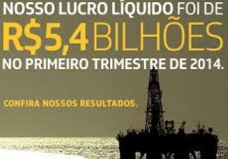 Lucro líquido da Petrobras foi de R$ 5 bilhões 393 milhões no 1º trimestre de 2014