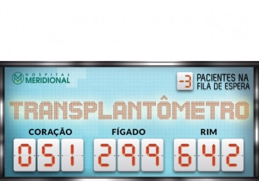 Hospital Meridional inaugura painel que conta números de transplantes em tempo real