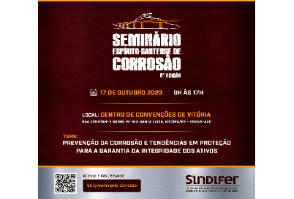 Sindifer-ES prepara 8ª edição do Seminário de Corrosão