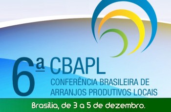 6ª Conferência Brasileira de APLs começa nesta terça-feira