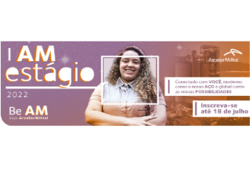 ArcelorMittal abre 49 vagas para o Programa de Estágio 2022