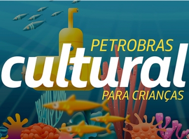 Petrobras patrocinará projetos culturais para crianças