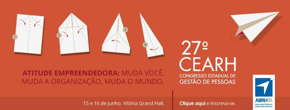 Atitudes empreendedoras em ambientes em transformação é tema de Congresso Estadual de Gestão de Pessoas
