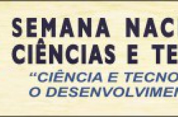 Semana Nacional de Ciência e Tecnologia